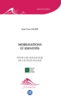 Image for Mobilisations et identites: Pour une sociologie de l&#39;acteur engage