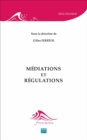 Image for Mediations et regulations