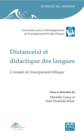 Image for Distance(s) Et Didactique Des Langues: L&#39;exemple De L&#39;enseignement Bilingue