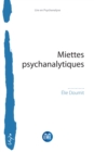 Image for Miettes psychanalytiques