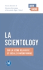 Image for La Scientology: Sur la scene religieuse et sociale contemporaine