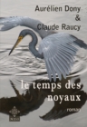 Image for Le temps des noyaux