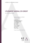 Image for L&#39;element Moral En Droit