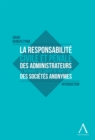 Image for La Responsabilite Civile Et Penale Des Administrateurs Et Membres Du Comite De Direction Des Societes Anonymes