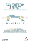 Image for Data Protection &amp; Privacy: Le GDPR dans la pratique - De GDPR in de praktijk