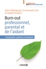 Image for Burn-out professionnel, parental et de l&#39;aidant