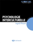 Image for Psychologie interculturelle