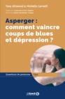 Image for Asperger : comment vaincre coups de blues et depression ?