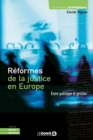 Image for Reformes de la justice en Europe
