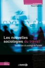 Image for Les nouvelles sociologies du travail