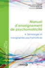 Image for Manuel d&#39;enseignement de psychomotricite