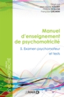 Image for Manuel d&#39;enseignement en psychomotricite