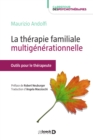 Image for La therapie familiale multigenerationnelle