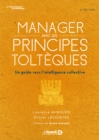 Image for Manager avec les principes tolteques