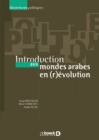 Image for Introduction aux mondes arabes en (r)evolution