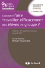 Image for Comment faire travailler efficacement des eleves en groupe ?