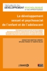 Image for Le developpement sexuel et psychosocial de l&#39;enfant et de l&#39;adolescent