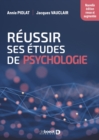 Image for Reussir ses etudes de psychologie