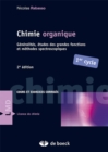 Image for Chimie Organique: Généralités, Études Des Grandes Fonctions Et Méthodes Spectroscopiques