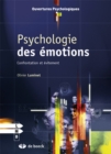 Image for Psychologie Des Émotions: Confrontation Et Évitement