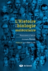 Image for L&#39;histoire de la biologie moleculaire