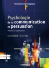 Image for Psychologie de la communication et persuasion