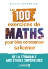 Image for Les 100 exercices de maths pour bien commencer sa licence