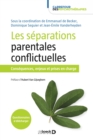 Image for Les separations parentales conflictuelles
