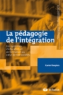 Image for La pedagogie de l&#39;integration