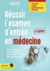 Image for Reussir l&#39;examen d&#39;entree en medecine