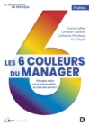 Image for Les 6 couleurs du manager