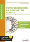Image for Psychomotricite en psychiatrie adulte