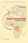 Image for Diaspora, Food and Identity : Nigerian Migrants in Belgium