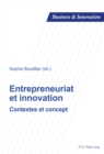Image for Entrepreneuriat et innovation: Contextes et concept