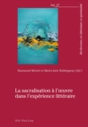 Image for La sacralisation a l&#39;oeuvre dans l&#39;experience litteraire