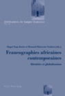 Image for Francographies africaines contemporaines: identites et globalisation