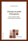 Image for L&#39;Europe En Quete d&#39;Europeens : Pour Un Nouveau Rapport Entre Bruxelles Et Les Nations