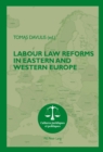Image for Labour Law Reforms in Eastern and Western Europe : 12