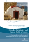 Image for Orthodox Christianity and Human Rights in Europe