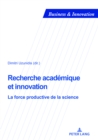 Image for Recherche Academique Et Innovation : La Force Productive de la Science