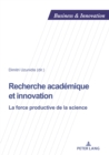 Image for Recherche academique et innovation: La force productive de la science