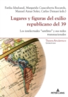Image for Lugares Y Figuras del Exilio Republicano del 39