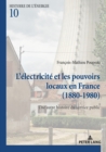 Image for L&#39;electricite et les pouvoirs locaux en France (1880-1980): Une autre histoire du service public