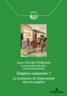 Image for Empires Connectôes ?: La Circulation De L&#39;information Dans Les Empires