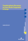 Image for Transdisciplinary Discourses on Cross-Border Cooperation in Europe