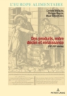 Image for Des produits entre declin et renaissance (XVIe-XXIe siecle)