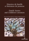 Image for Histoires de famille et litterature de jeunesse / Family Stories and Children’s Literature