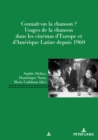 Image for Connait-On La Chanson? : Usages de la Chanson Dans Les Cinemas d&#39;Europe Et d&#39;Amerique Latine Depuis 1960