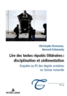 Image for Lire Des Textes Reputes Litteraires: Disciplination Et Sedimentation