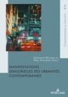 Image for Manifestations sensorielles des urbanites contemporaines